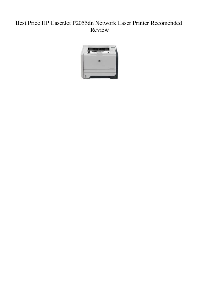 price of hp laserjet p2055dn printer price of hp laserjet p2055dn printer