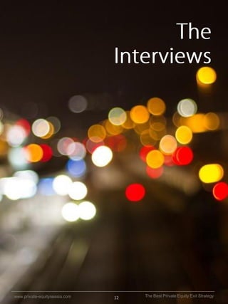www.private-equityseasia.com

12

The Best Private Equity Exit Strategy

 