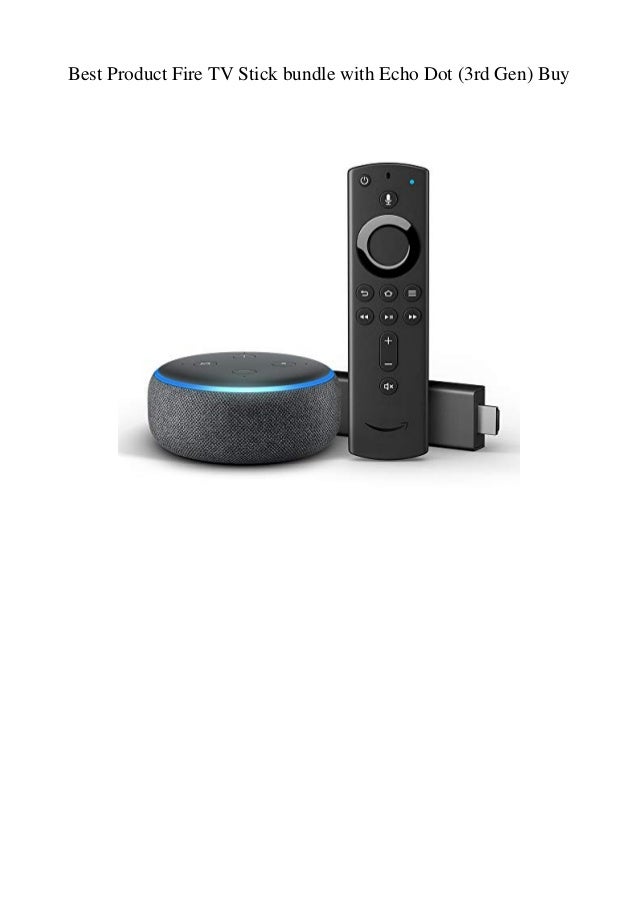 fire tv echo dot bundle