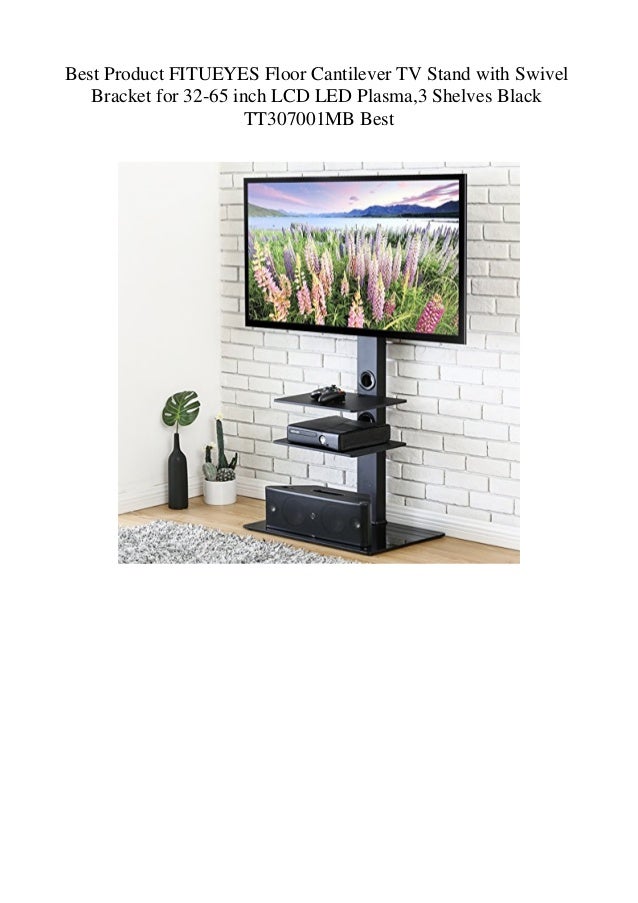 Best Product Fitueyes Floor Cantilever Tv Stand With Swivel Bracket F
