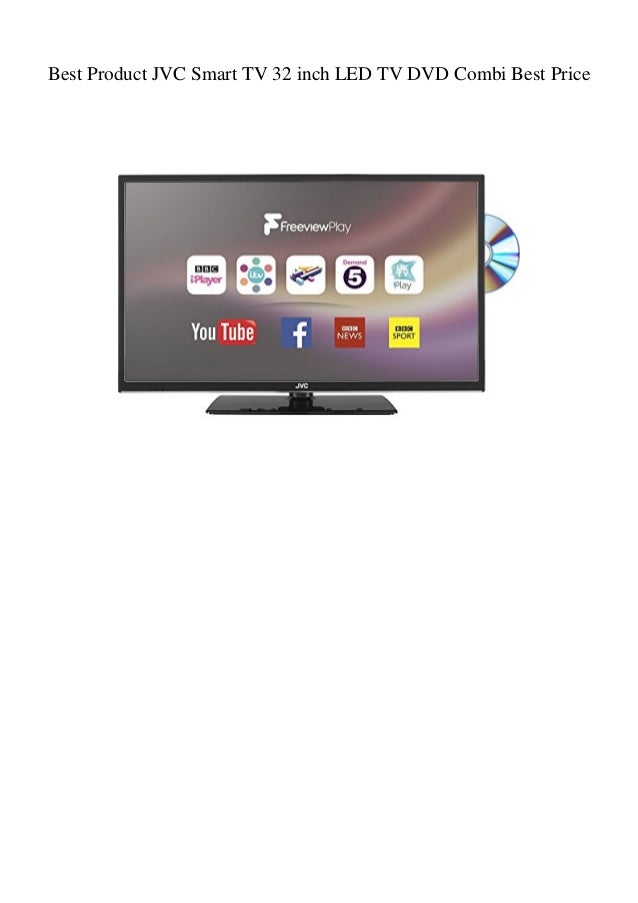 Best Product Jvc Smart Tv 32 Inch Led Tv Dvd Combi Best Price Best Product Jvc Smart Tv 32 Inch Led Tv Dvd Combi Best Price