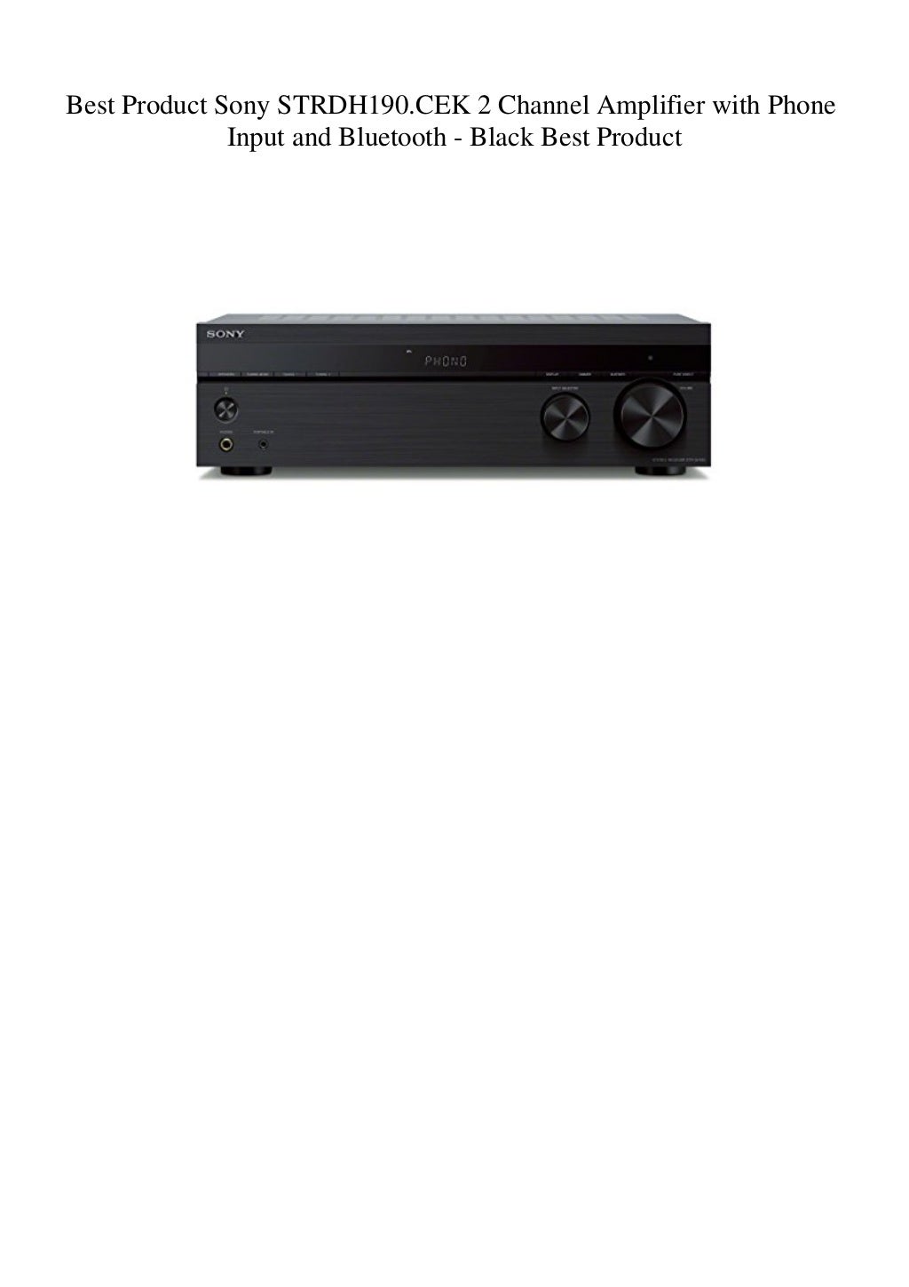 Best Product Sony STRDH190.CEK 2 Channel Amplifier with Phone Input and Bluetooth Black Best