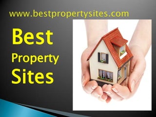 Best
Property
Sites
 