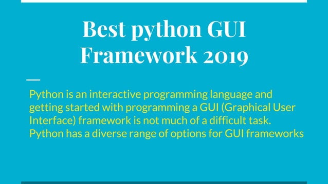 Best python gui framework 2019 | PPTX