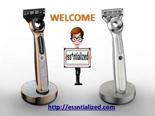 http://essntialized.com
WELCOME
 