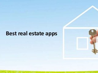 Best real estate apps
 
