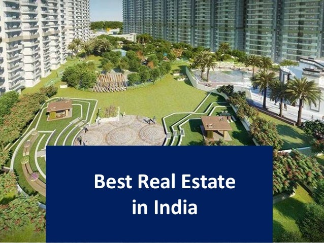 Best Real Estate In India Best Real Estate In India