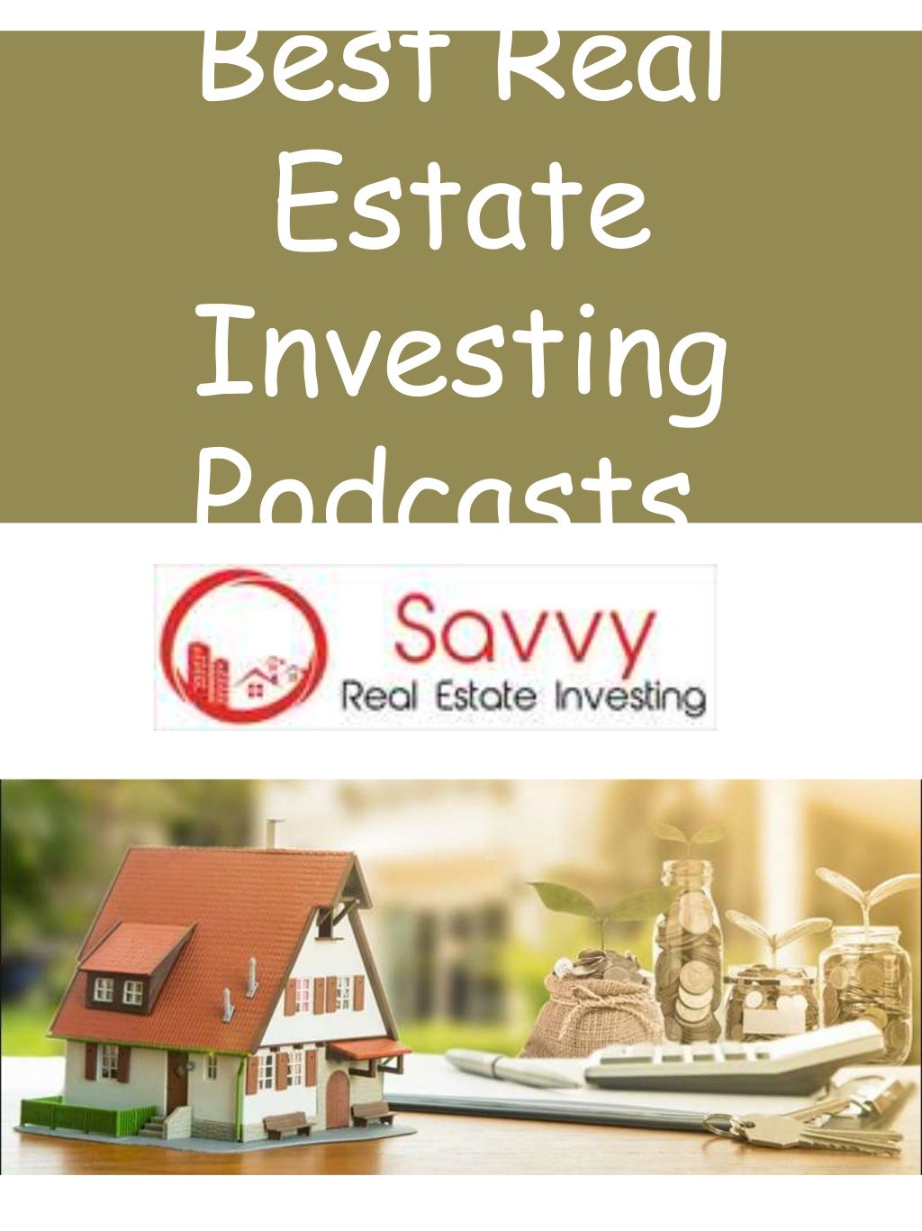 Best Real Estate Investing Podcasts