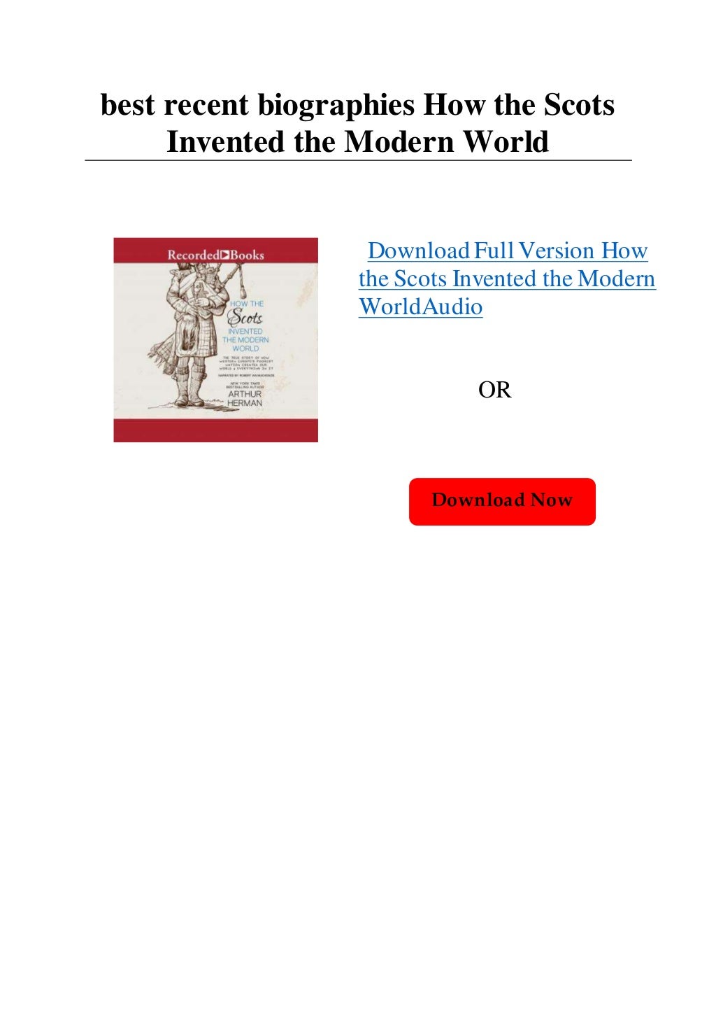 How The Scots Invented The Modern World Orlandobda How the scots invented the modern world orlandobda