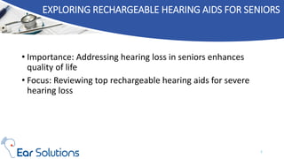 Best Rechargeable Hearing Aids For Seniors | PPTX