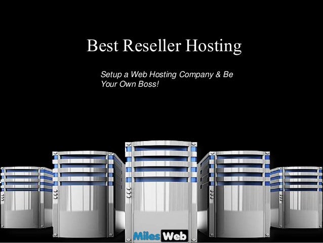 best reseller hosting best reseller hosting