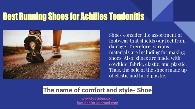 best running shoes for achilles pain