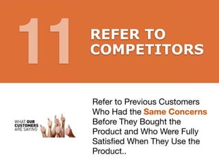 11 REFER TO
COMPETITORS
 