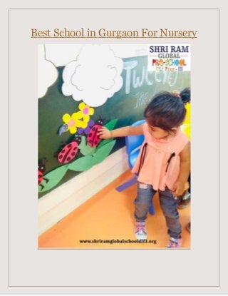 Best School in Gurgaon For Nursery
 