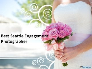 Best Seattle Engagement
Photographer
 