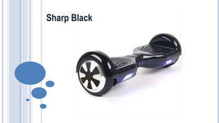 Sharp Black
 