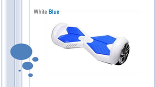 White Blue
 
