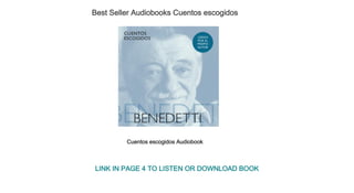 Best Seller Audiobooks Cuentos escogidos
Cuentos escogidos Audiobook
LINK IN PAGE 4 TO LISTEN OR DOWNLOAD BOOK
 