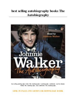 best selling autobiography books The
Autobiography
best selling autobiography books The Autobiography | autobiography audiobooks read by Johnnie
Walker The Autobiography | best audiobooks The Autobiography
LINK IN PAGE 4 TO LISTEN OR DOWNLOAD BOOK
 