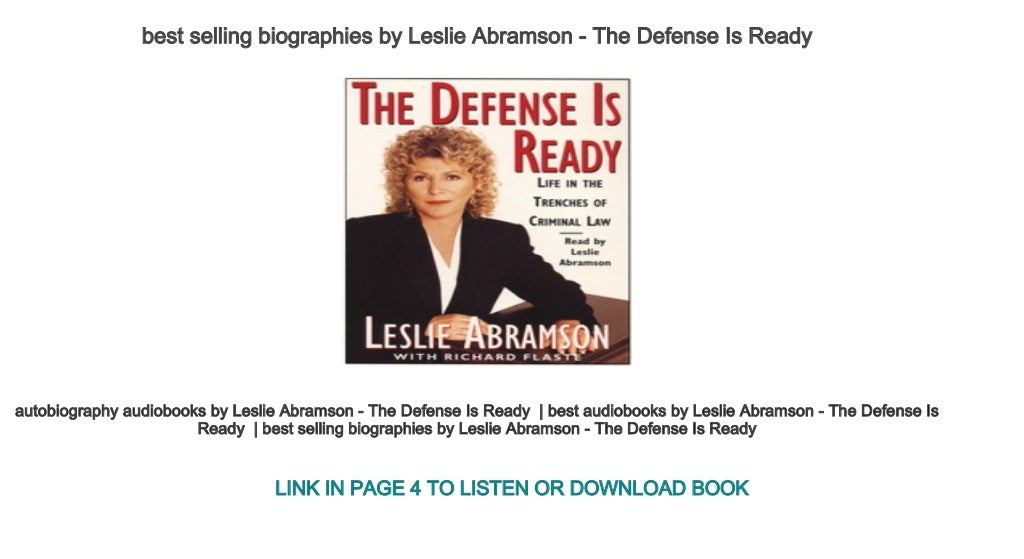 best selling biographies by Leslie Abramson The Defense Is Ready