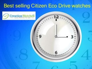 Best selling Citizen Eco Drive watches
 