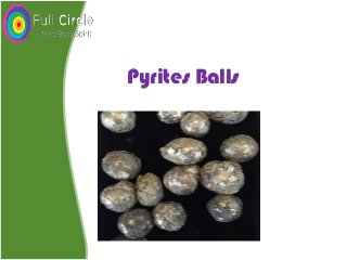 Pyrites Balls
 