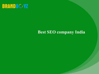 Best SEO company India
 