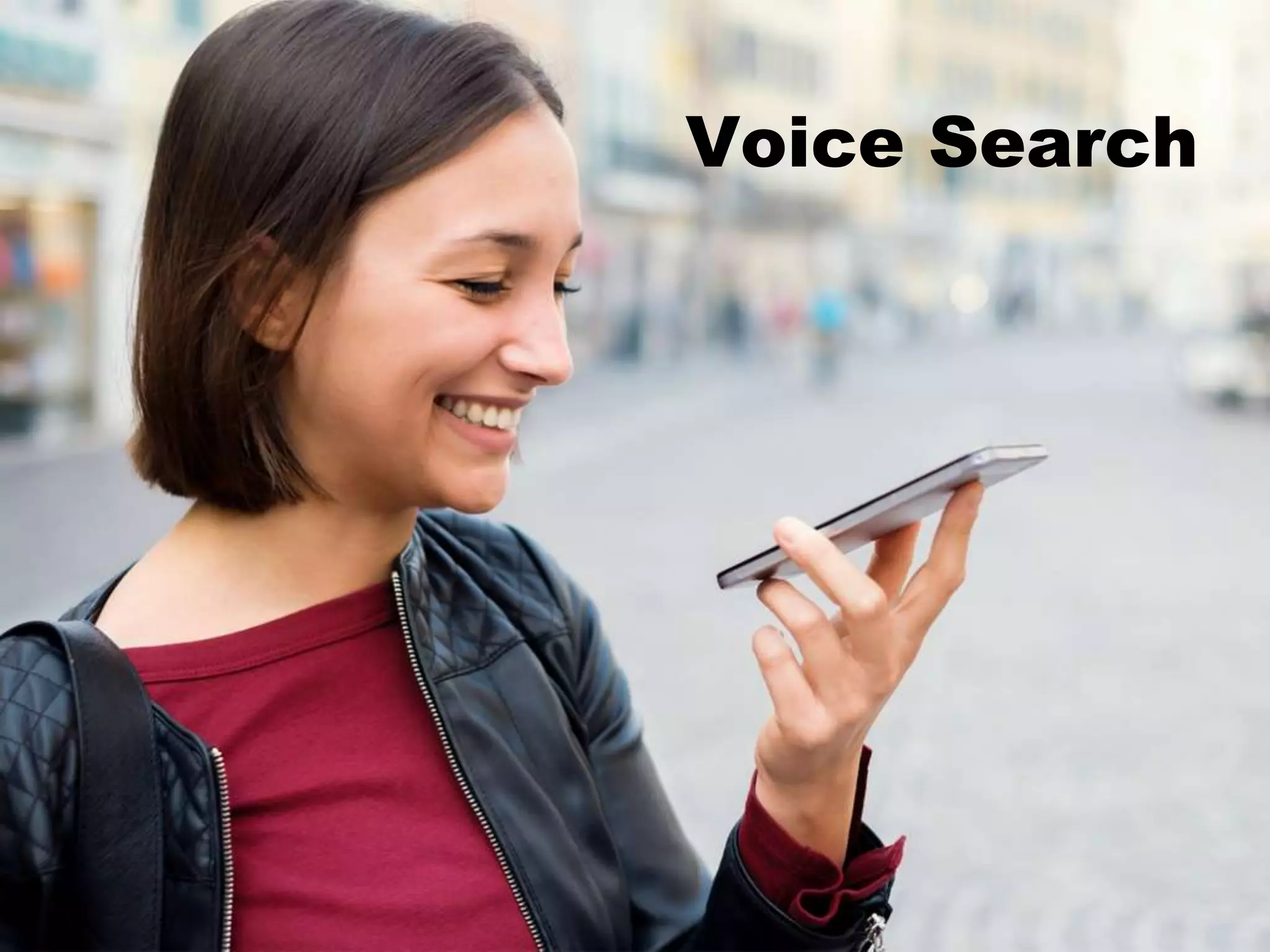 Voice Search
 