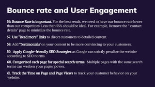 Bounce rate and User Engagement
56. Bounce Rate is important. For the best result, we need to have our bounce rate lower
t...