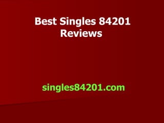 Best Singles 84201 Reviews   singles84201.com   