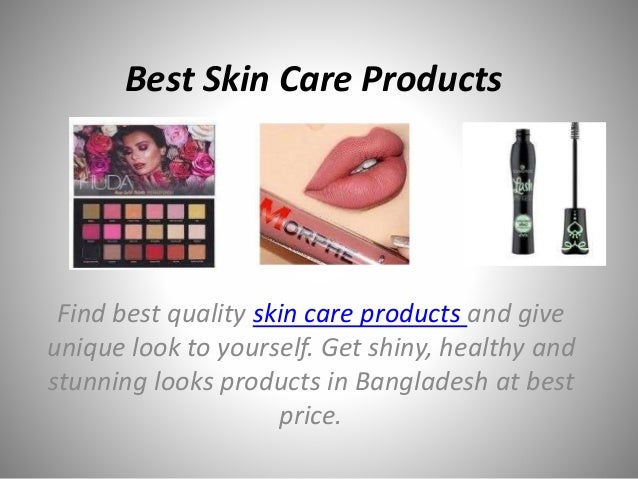 Best skin Care Products in Bangladesh