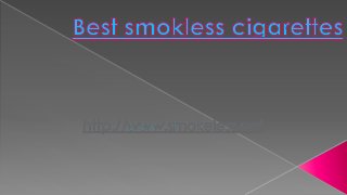 Best smokless cigarettes