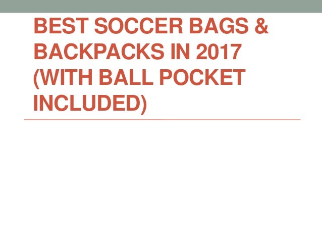 best soccer bags