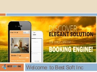 INTRODUCTION
Welcome to Best Soft Inc
 