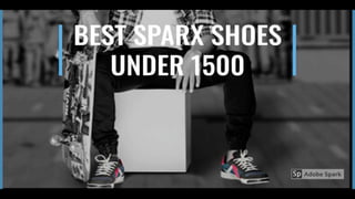 Best Sparx Shoes Under 1500 - Relaxo Footwear