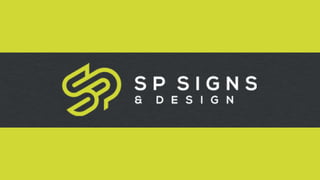 Best SP Signs And Design.pptx