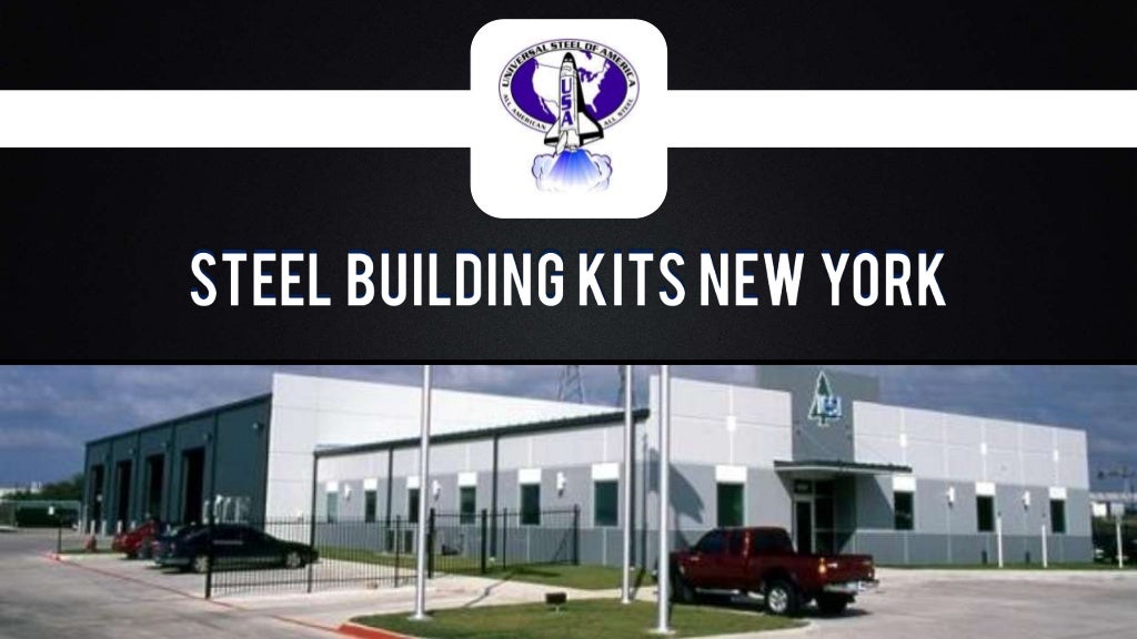 Best Steel Building Kits For New York