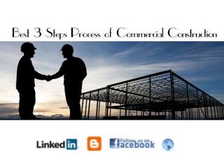 Best steps process of commercial constructions