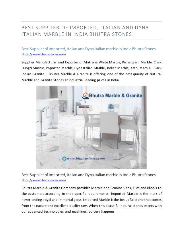 Best Supplier Of Imported Italian And Dyna Italian Marble In India B