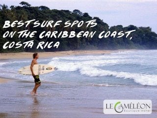 Best surf spots on the Caribbean Coast, Costa Rica