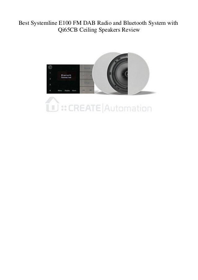 Best Systemline E100 Fm Dab Radio And Bluetooth System With