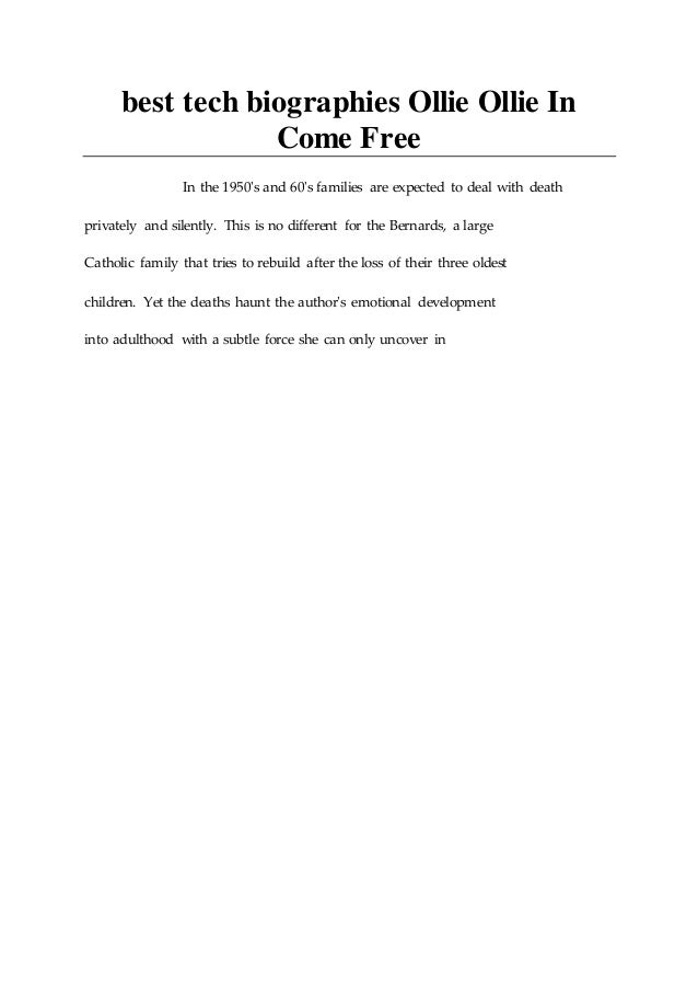 Best Tech Biographies Ollie Ollie In Come Free