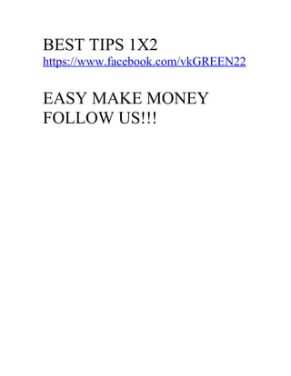 BEST TIPS 1X2
https://www.facebook.com/vkGREEN22


EASY MAKE MONEY
FOLLOW US!!!
 