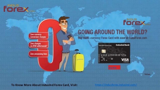 Forex Card Login Indusind