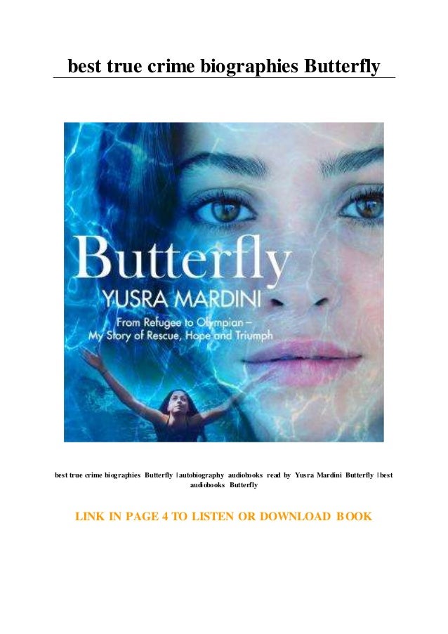 butterfly autobiography