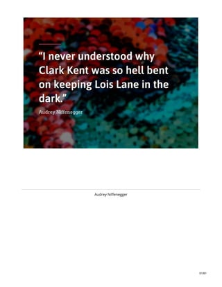 Audrey Niffenegger
51/61
 