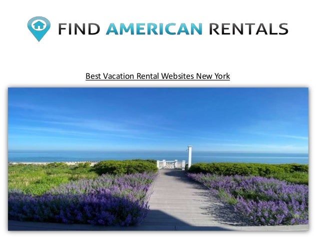 Best Vacation Rental Websites New York
 