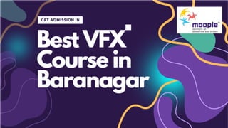 Get admission in VFX training institute in Baranagar