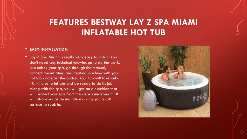 Bestway Lay Z Spa Miami Inflatable Hot Tub Review