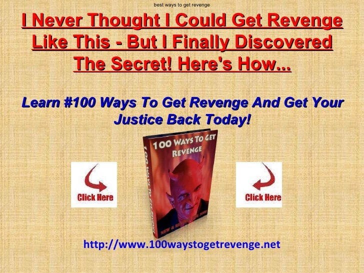 Best Ways To Get Revenge